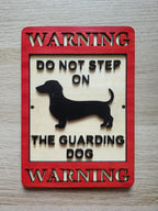 Dachshund Warning Sign