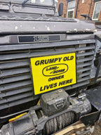 ''Grumpy old LR owner lives here'' Sign
